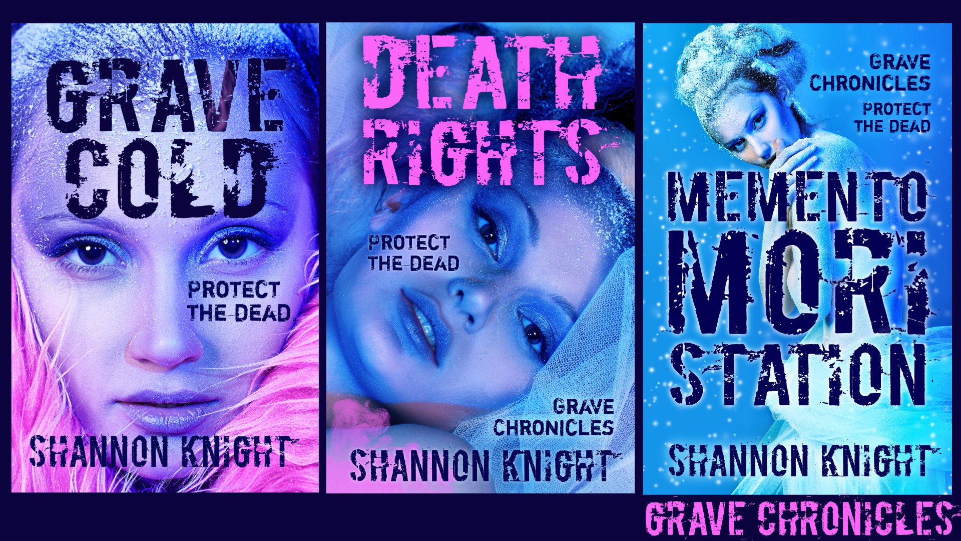 Book covers of Grave Cold, Death Rights, and Memento Mori Station by Shannon Knight. Protect the Dead. Cover photo by Kiselev Andrey Valerevich. Photo is a close-up of a beautiful woman. She is wearing dramatic violet makeup and covered in frost. The lighting is violet, and a hot pink faux fur frames her face. The typography is in a distressed font.